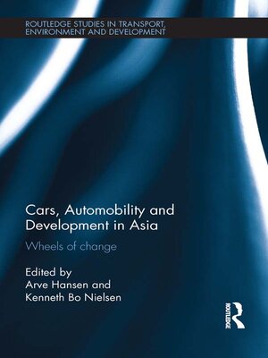 cover image of Cars, Automobility and Development in Asia